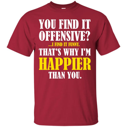 You Find It Offensive I Find It Funny T-shirt Cardinal