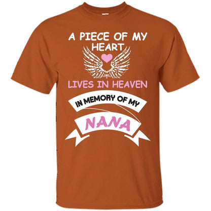 A Piece Of My Heart Lives In Heaven In Memory Of My Nana Shirt Texas Orange