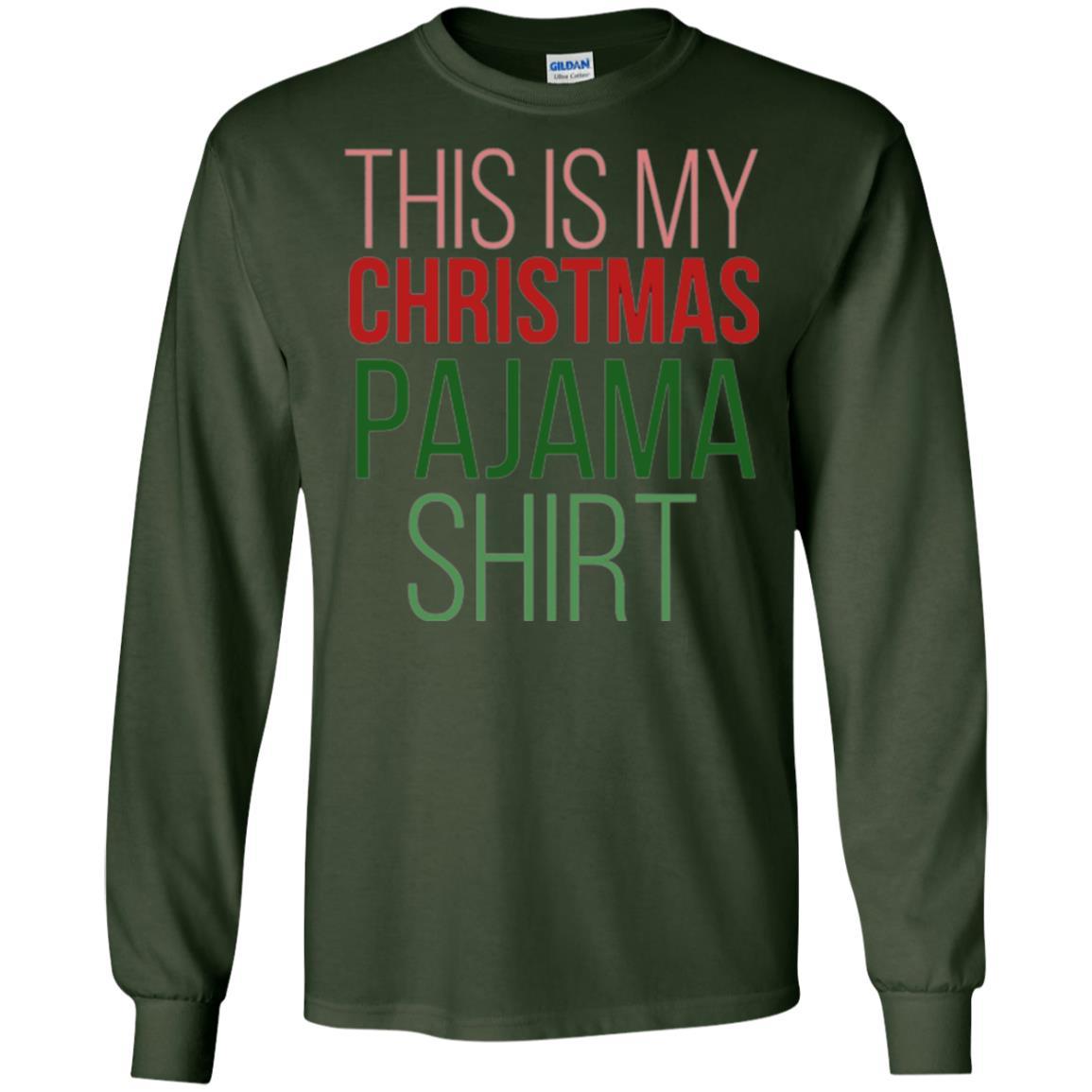 Christmas T-shirt This Is My Christmas Pajama Forest Green
