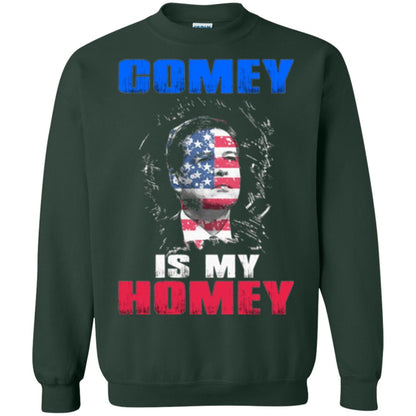 Fbi Director T-shirt Comey Is My Homey T-shirt Forest Green