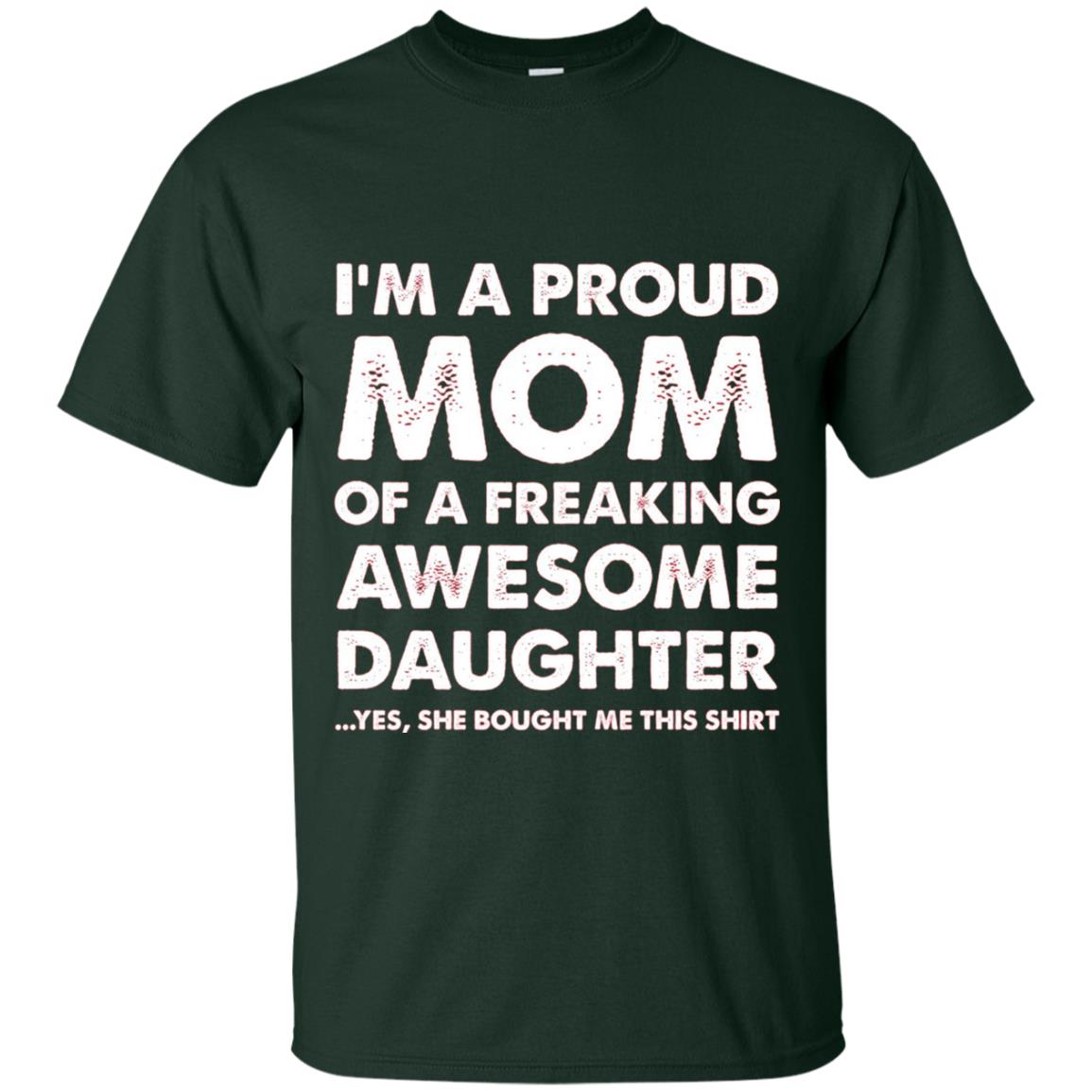 Mother_s Day Gift Proud Mom Shirt From A Daughter To Mom Forest