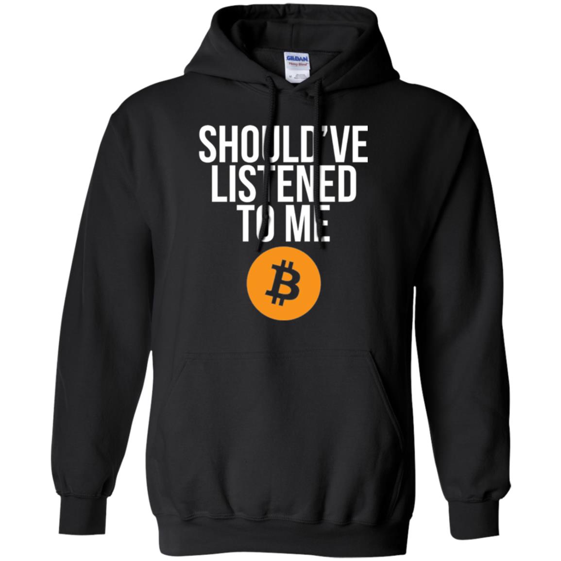 Should_ve Listened To Me T-shirt Black