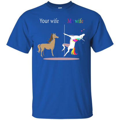 Unicorn T-shirt Your Wife My Wife Royal