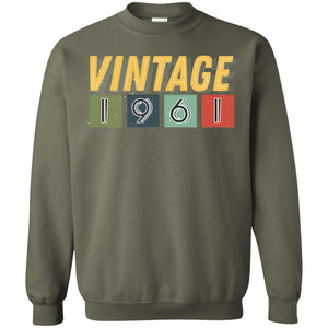Vintage 1961 57th Birthday Gift Shirt For Mens Or WomensG180 Gildan Crewneck Pullover Sweatshirt 8 oz.