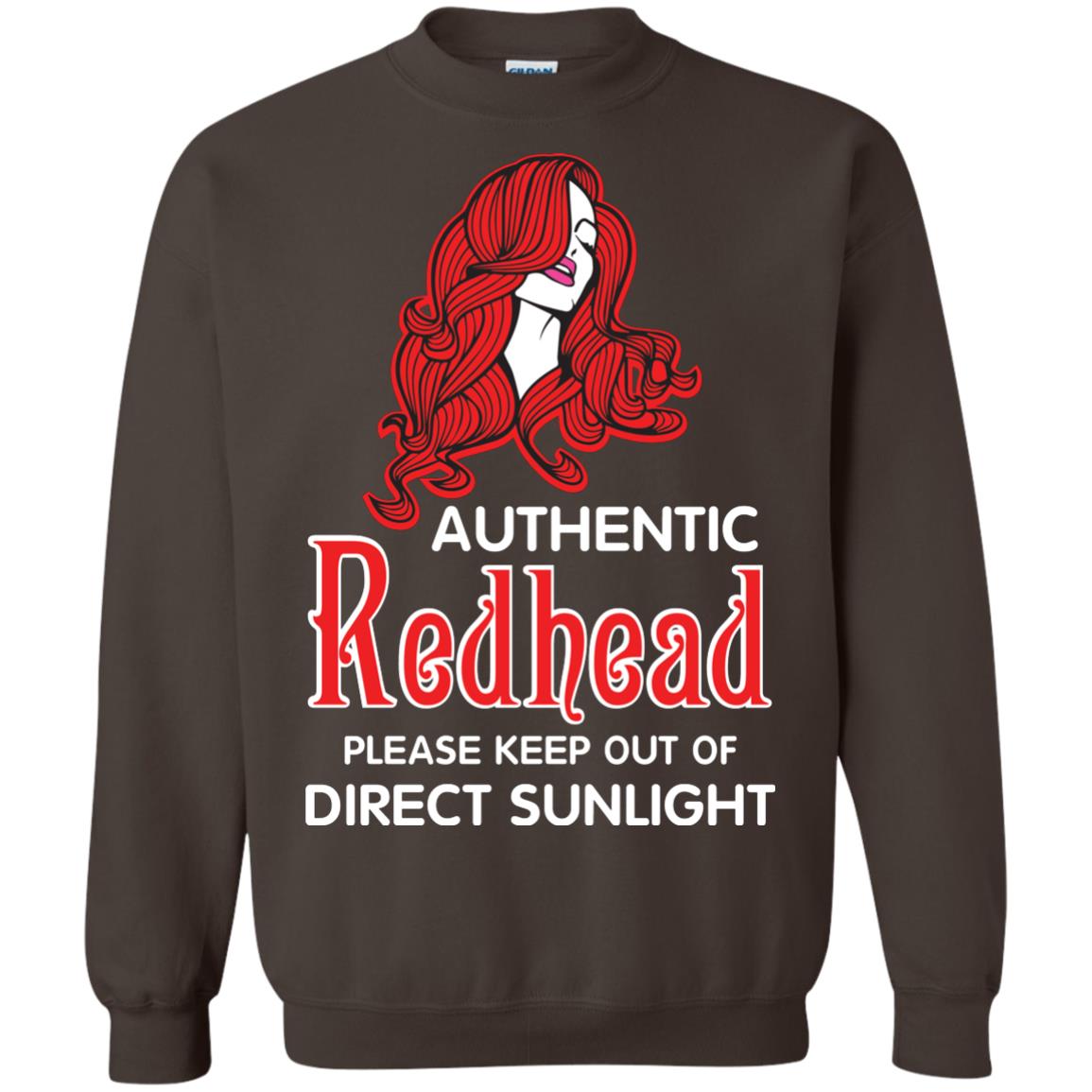 Authentic Redhead Please Keep Out Of Direct Sunlight Cool Redhead Gift Shirt For Girls Dark Chocolate