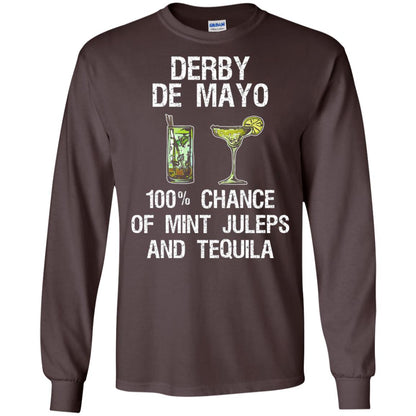 Derby De Mayo T-shirt 100_ Chance Of Mint Juleps And Tequiila Dark Chocolate