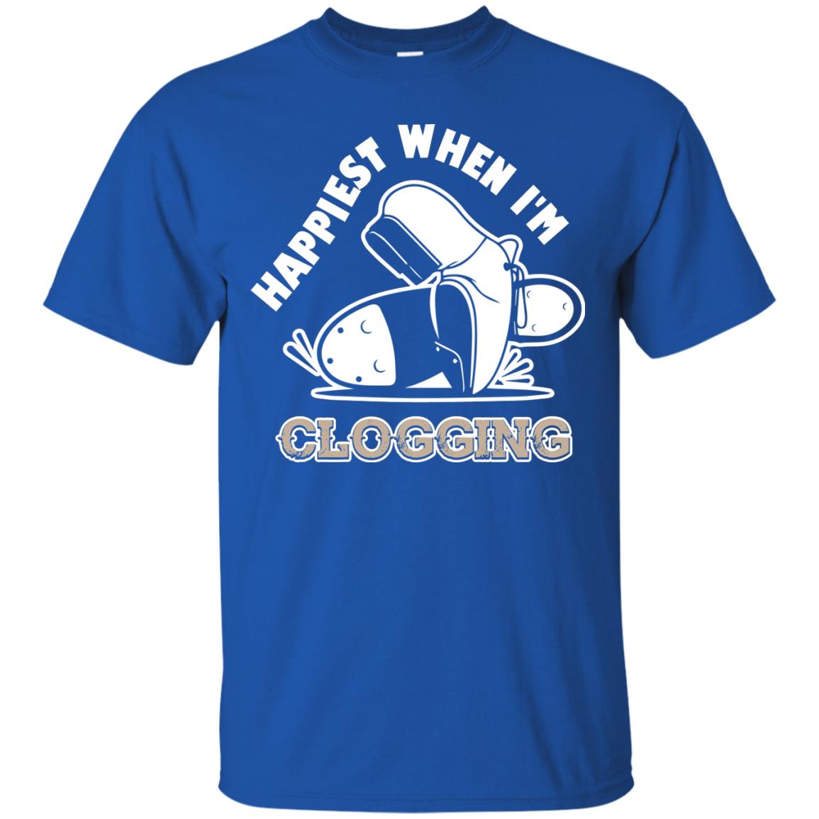 Clogger T-shirt Happiest When I'm Clogging Royal