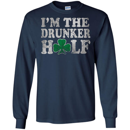 I_m The Drunker Half Saint Patrick_s Day T-shirt Navy