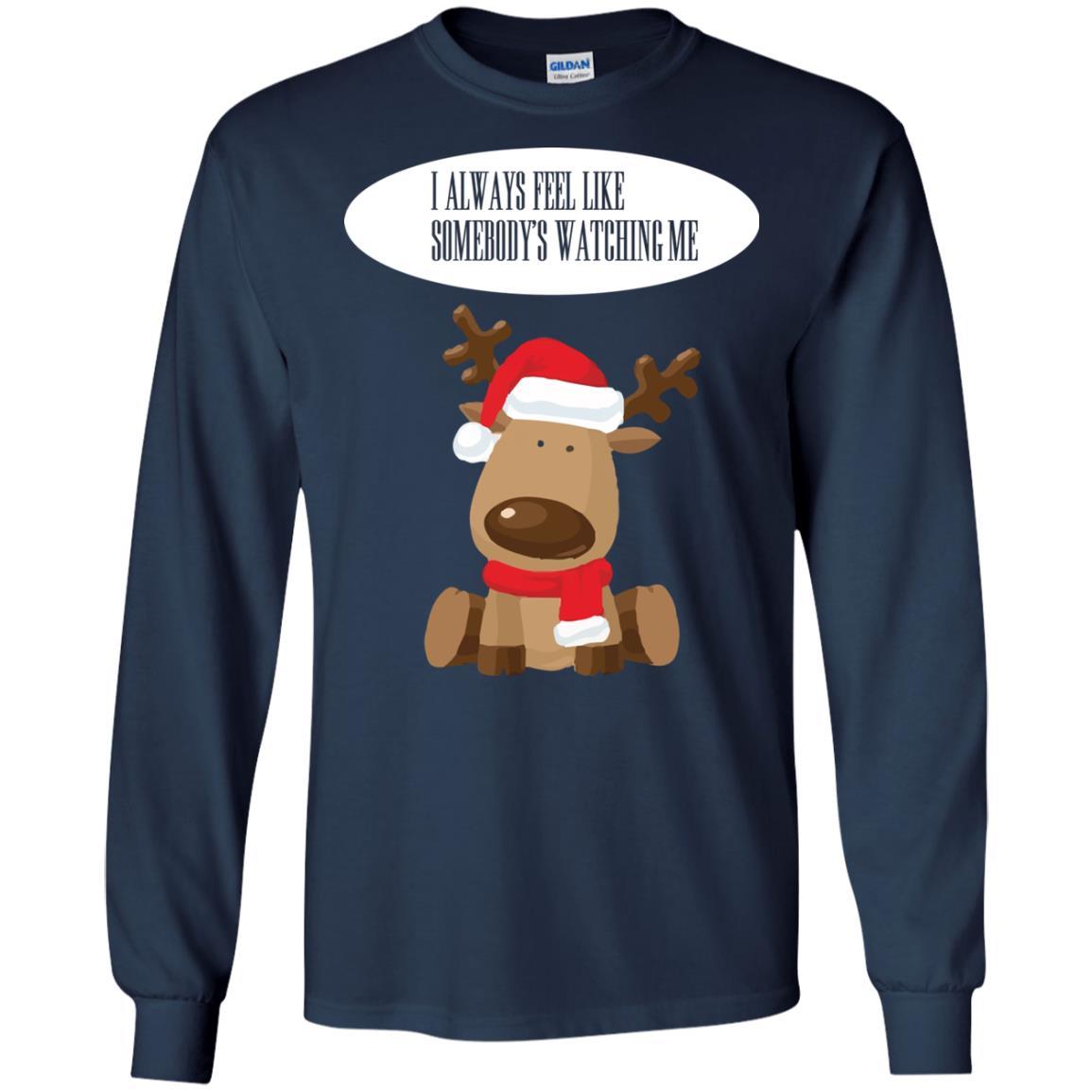 Christmas T-shirt I Always Feel Like Somebody's Watching Me Navy