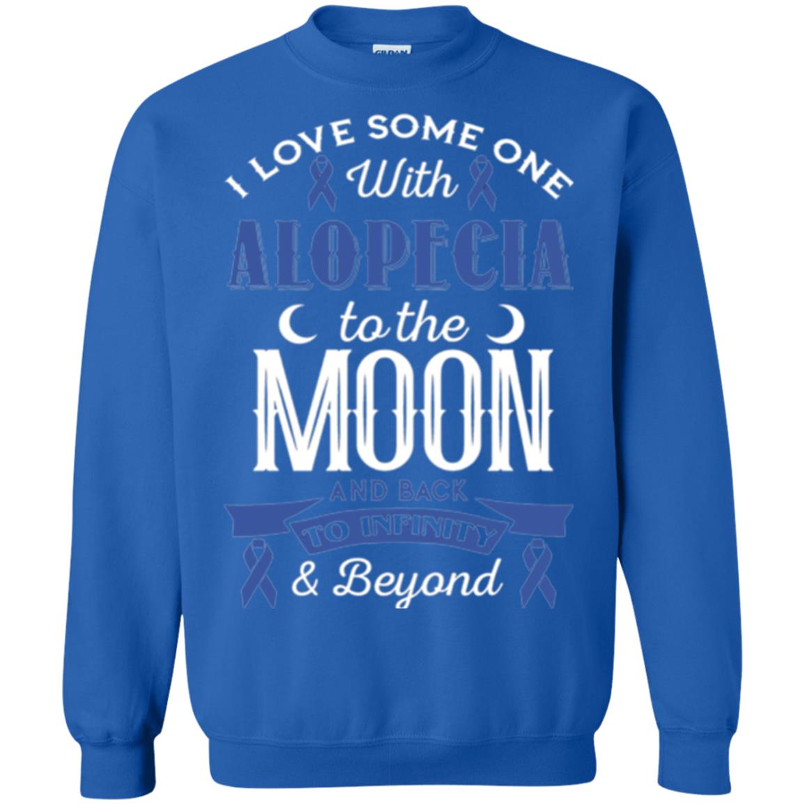 Alopecia Awareness T-shirt Love Someone With Alopecia To The Moon Royal