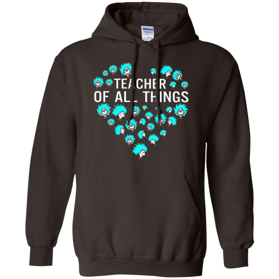 Teacher Of All Thing T-shirt Dark Chocolate