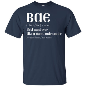 Bae Best Aunt Ever Shirt