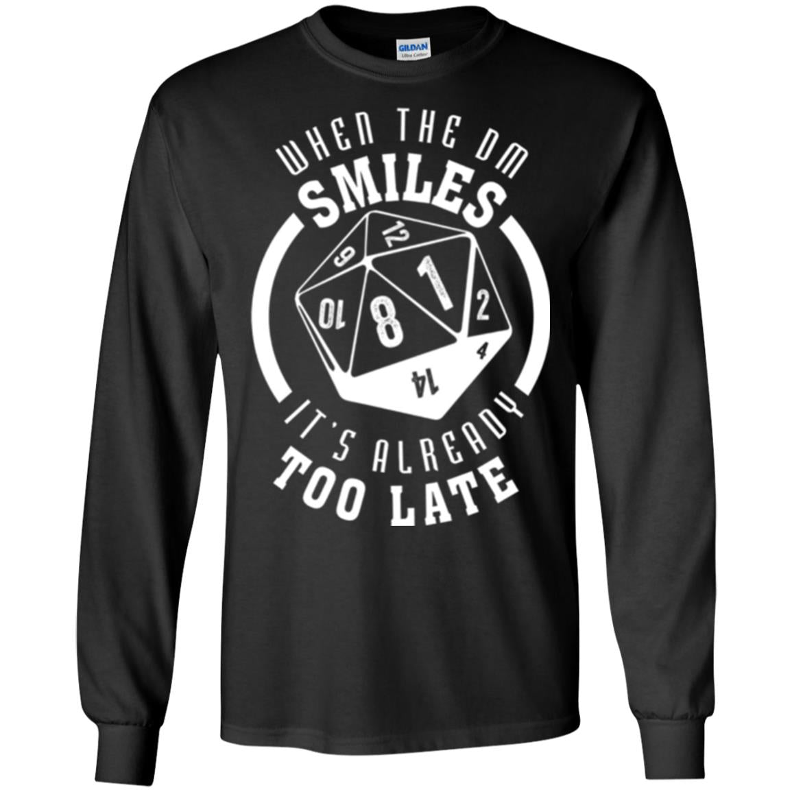 When The Dm Smiles It_s Already Too Late T-shirt Black