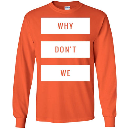 Why Don_t We T-shirt Orange