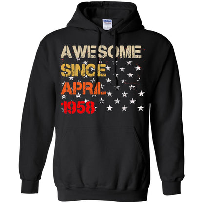 Born In April 1958 60th Birthday Awesome Since April 1958 Black