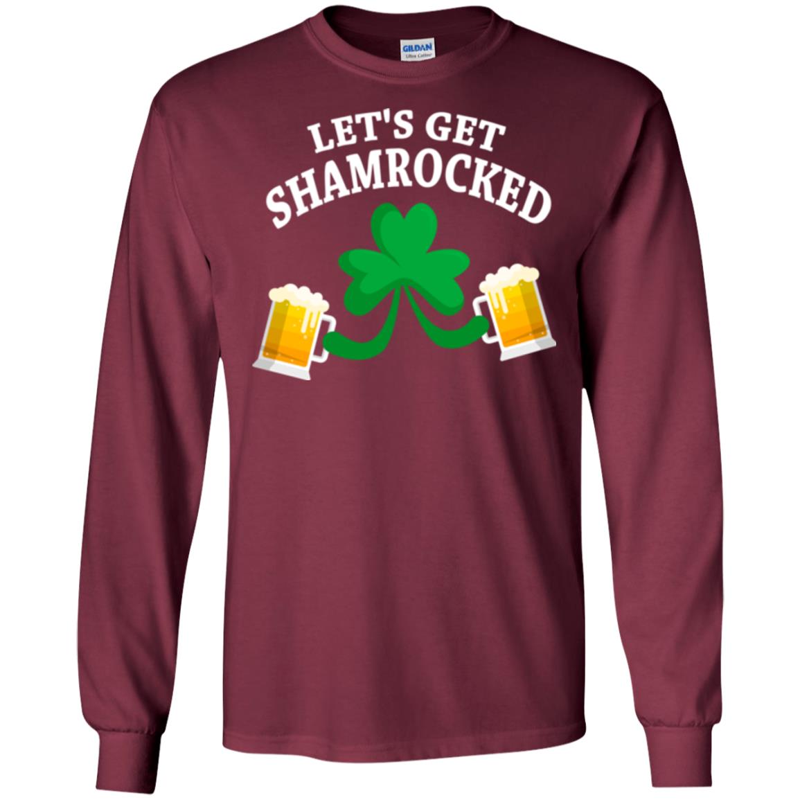 Patrick_s Day T-shirt Let_s Get Shamrocked Maroon
