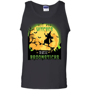 Not All Witches Ride Broomsticks Witches Ride Skateboard Funny Halloween ShirtG220 Gildan 100% Cotton Tank Top