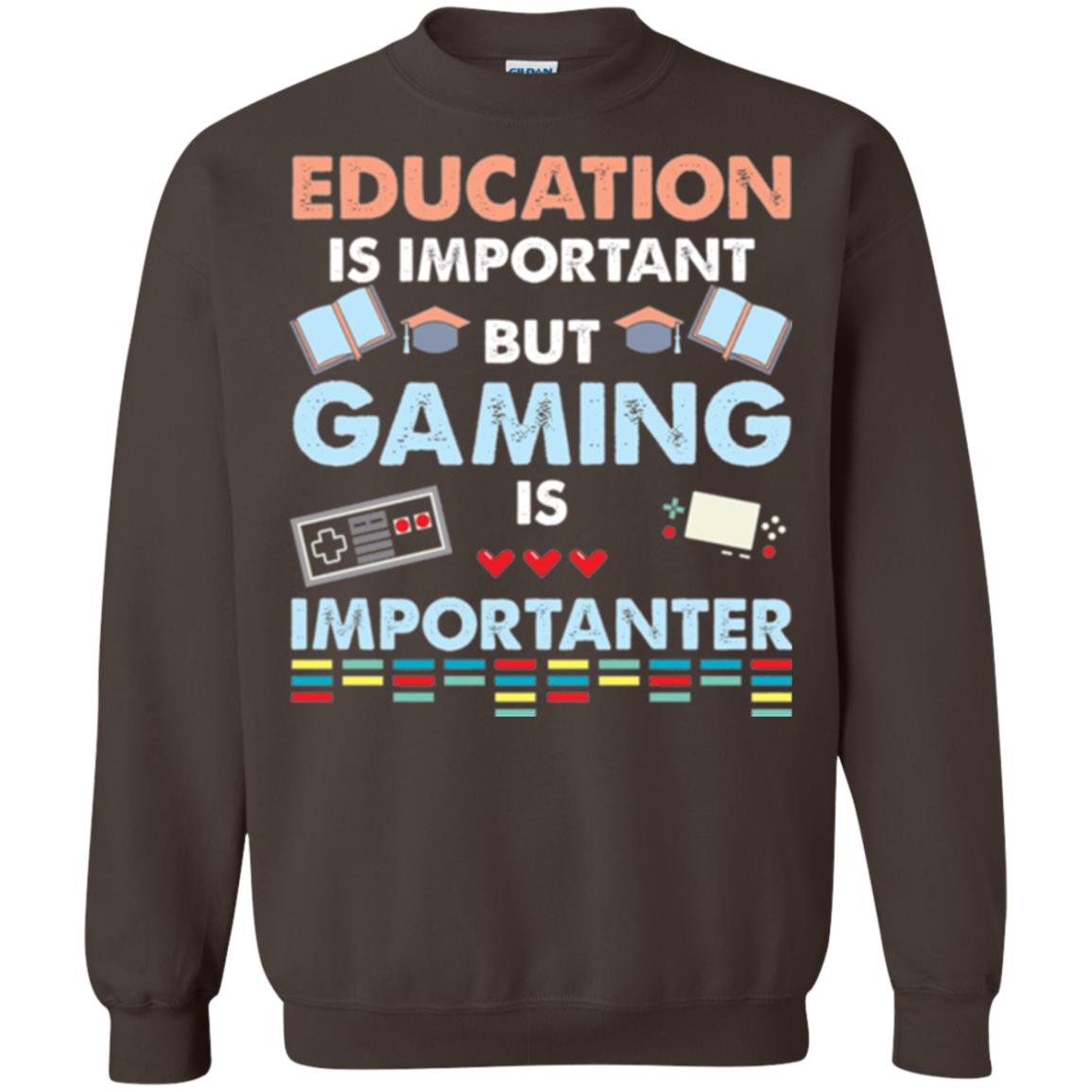 Education Is Important But Gaming Importanter Gamer T-shirt Dark Chocolate