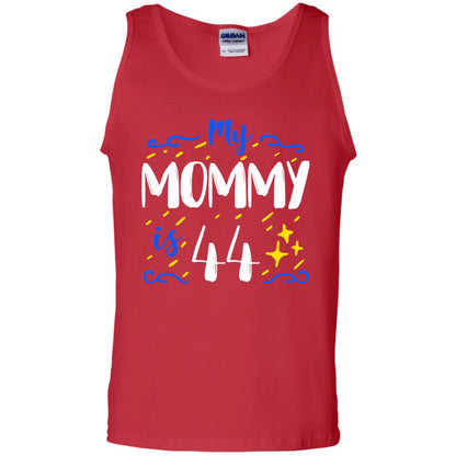 My Mommy Is 44 44th Birthday Mommy Shirt For Sons Or Daughters Red