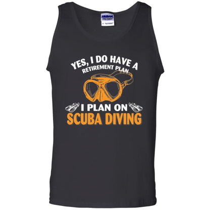 Scuba Diving T-shirt My Retirement Plan I Plan On Scuba Diving Black