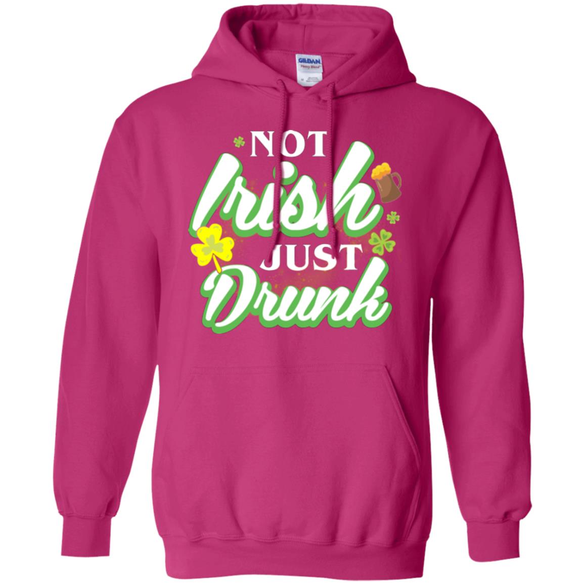 St. Patrick's Day T-shirt Not Irish Just Drunk Heliconia