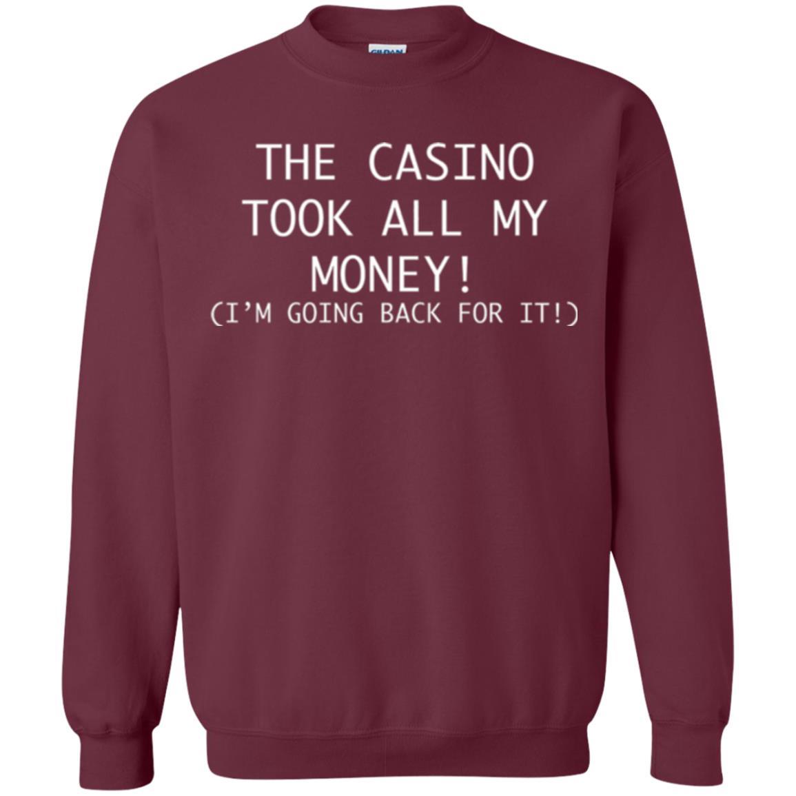 Gambler T-shirt The Casino Took All My Money Maroon