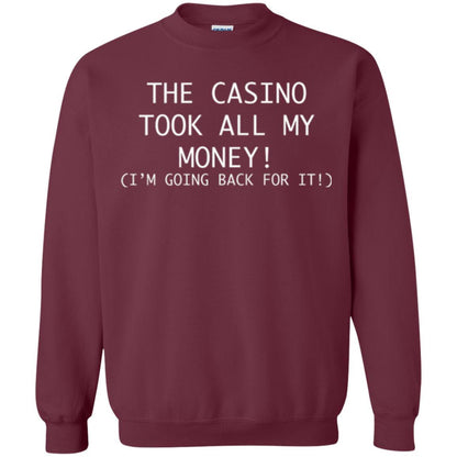 Gambler T-shirt The Casino Took All My Money Maroon