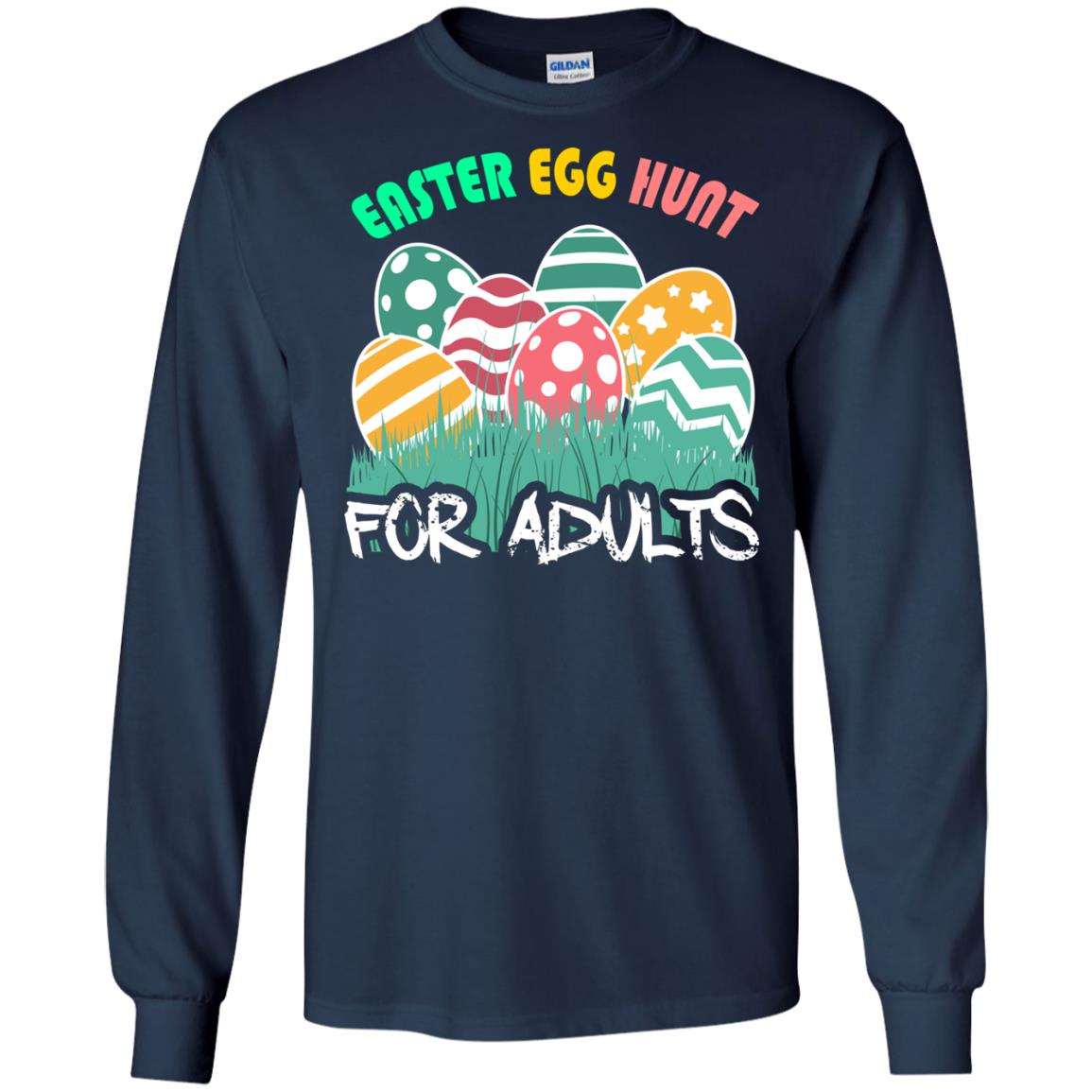 Easter Egg Hunt For Adults Easter Day T-shirt Navy