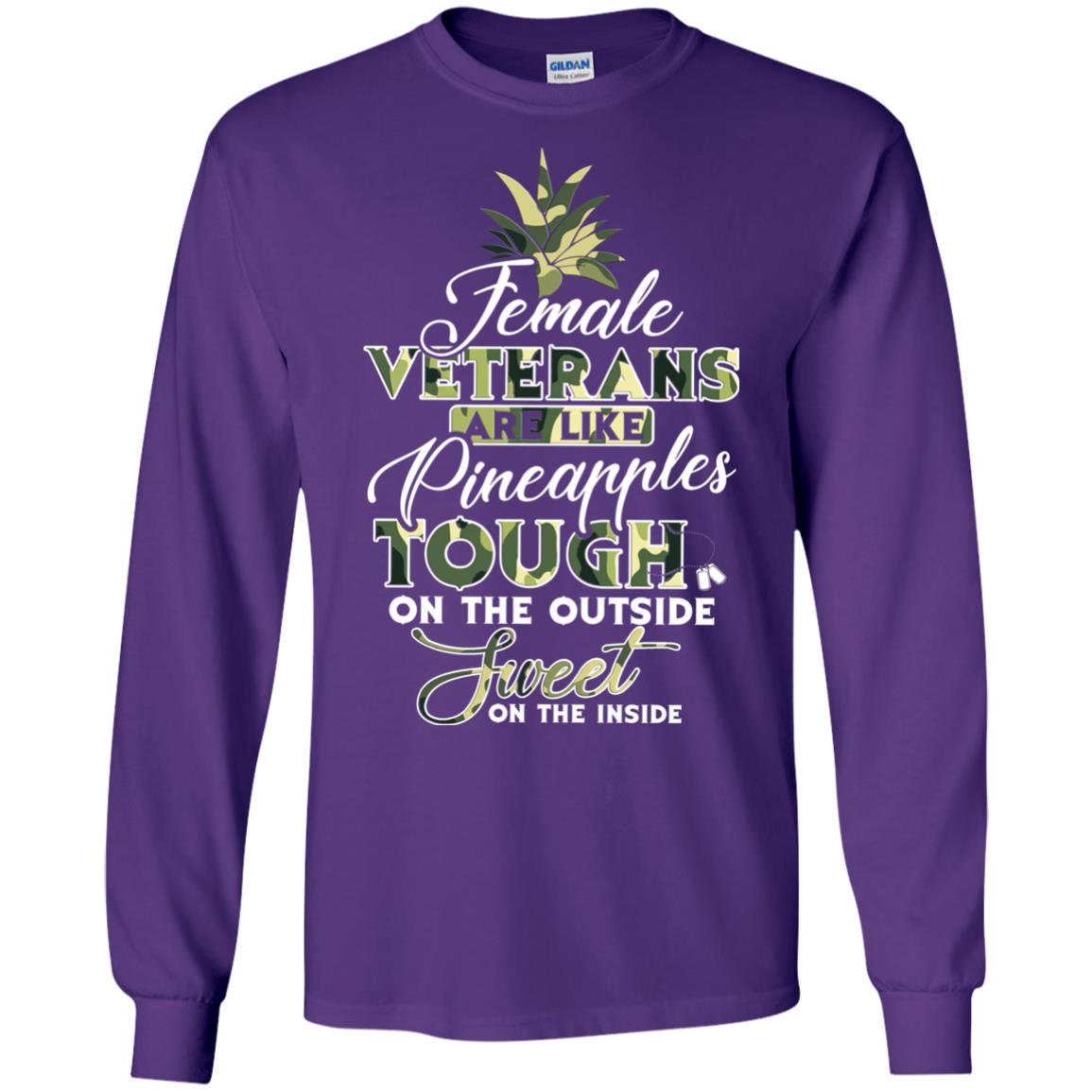 Female Veterans Are Like Pineapple Tough On The Outside Sweet On The Inside Purple