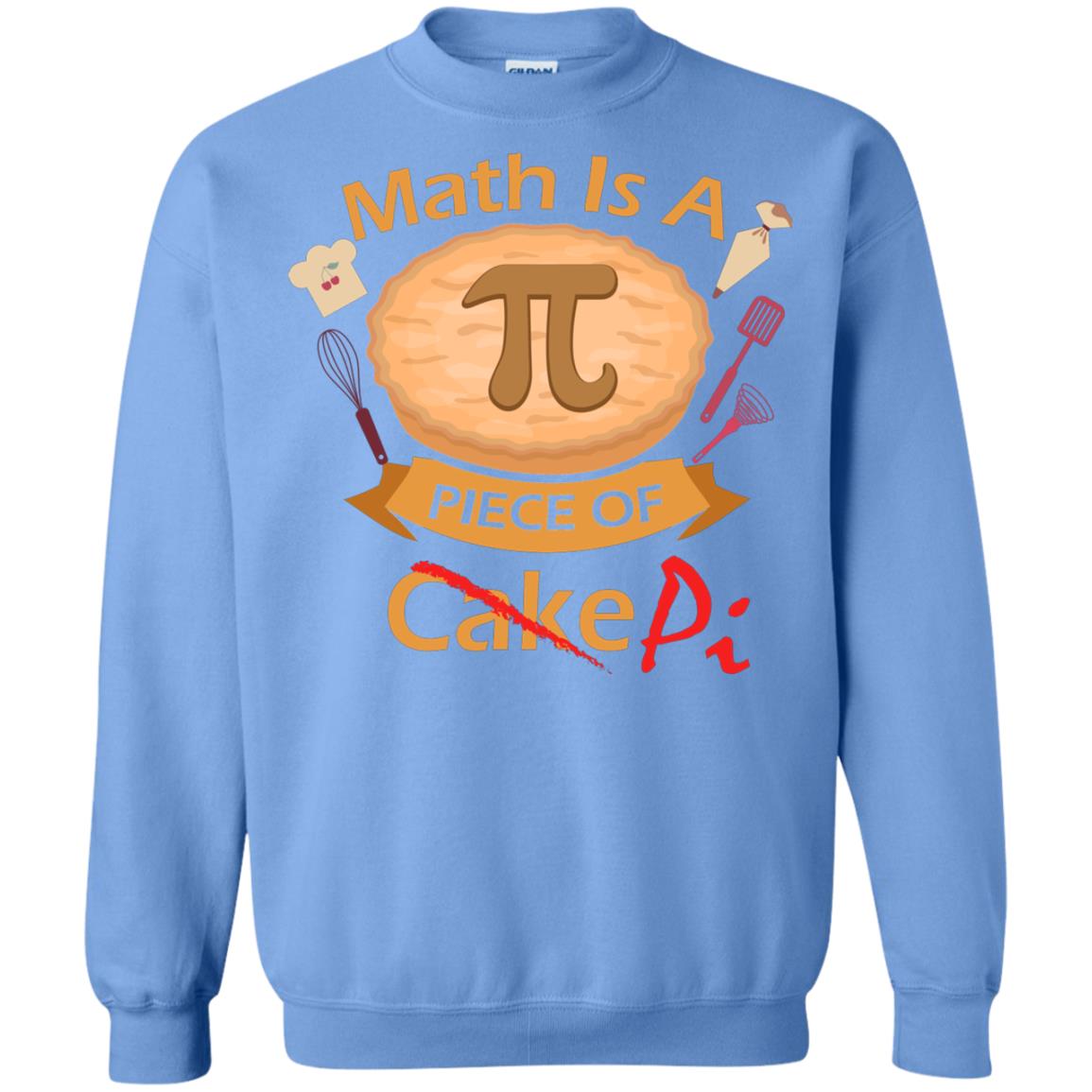 Math Is A Piece Of Pi Funny Pi Day T-shirt For Math Lover Carolina Blue