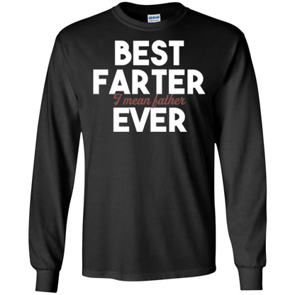 Daddy T-shirt Best Farter Ever Best Father Ever Black