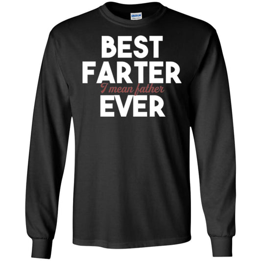 Daddy T-shirt Best Farter Ever Best Father Ever Black