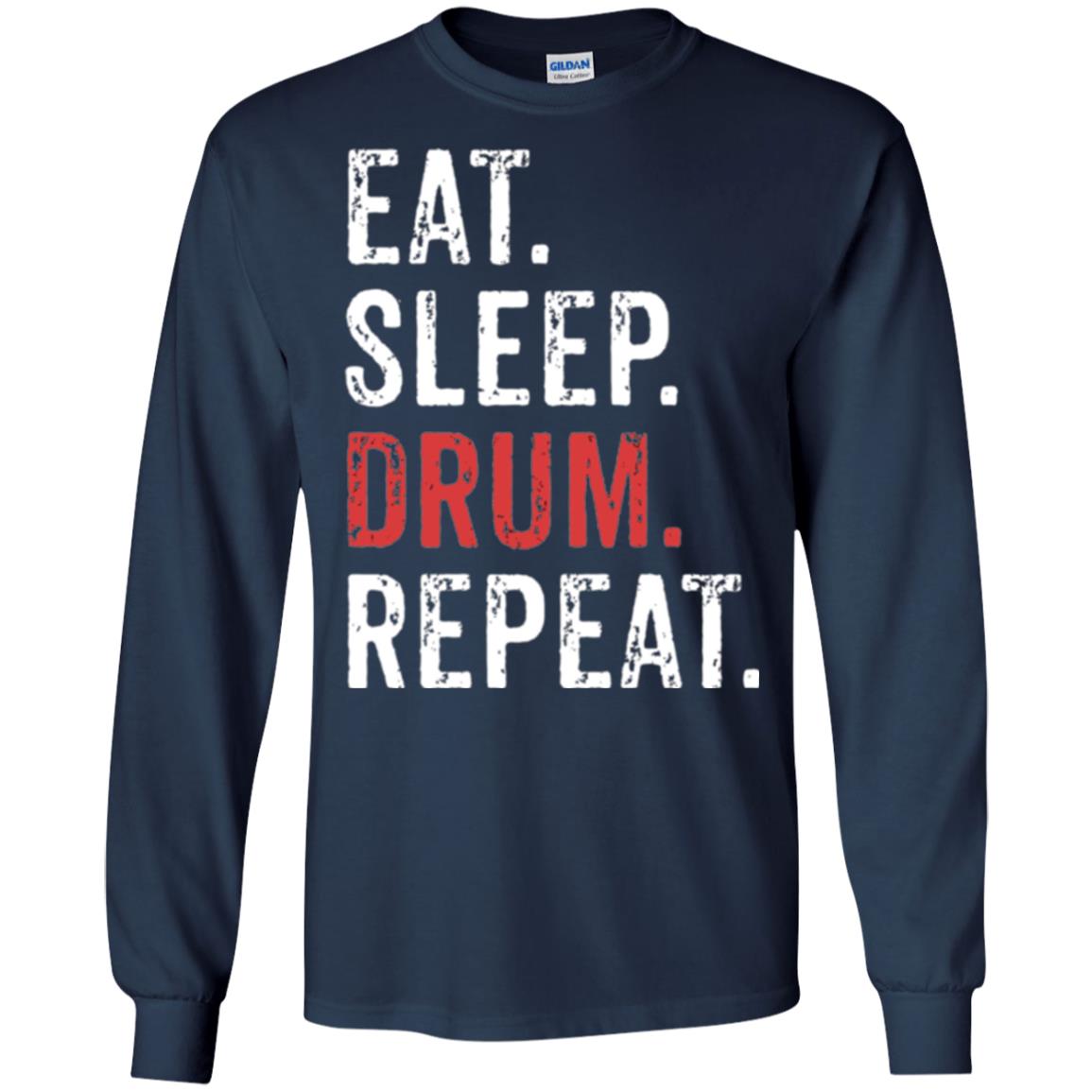 Drummer T-shirt Eat Sleep Drum Repeat Navy