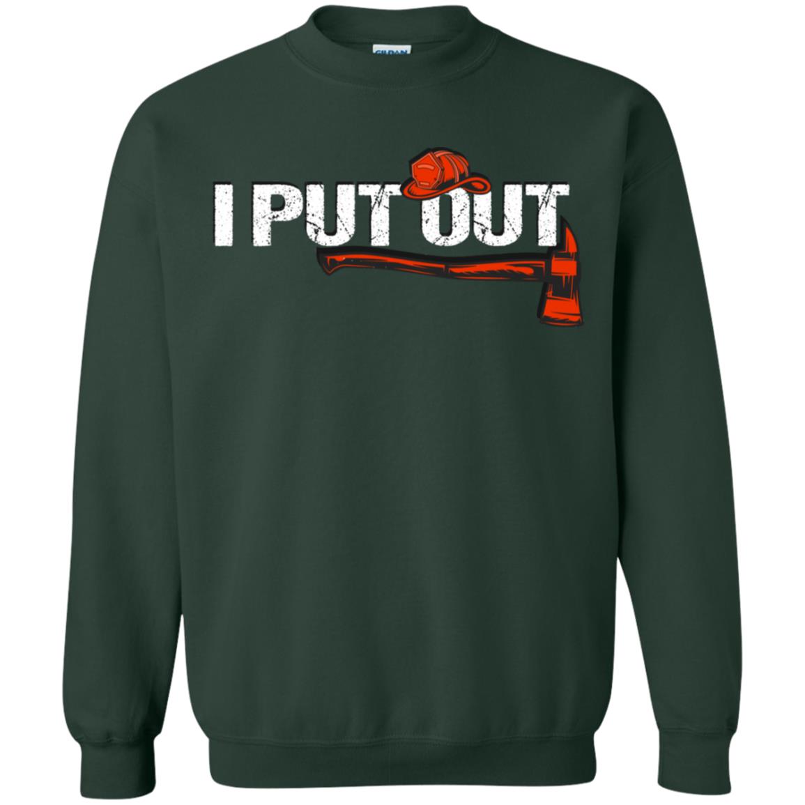 I Put Out Firefighter Gift Shirt For Mens Forest Green