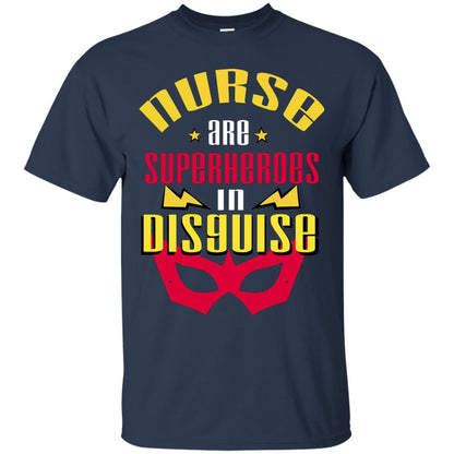 Nurse Are Superheroes In Disguise Movie Fan T-shirt Navy