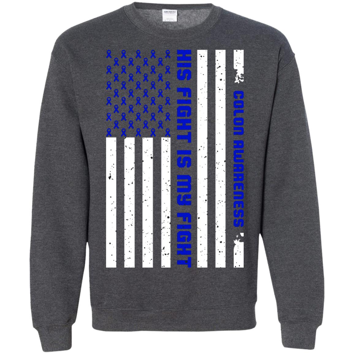Colon Awareness His Fight Is My Fight Dark Blue Ribbon Stars Flag Of Usa Shirt Dark Heather