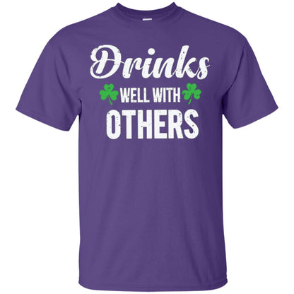 Drinks Well With Others St. Patrick_s Day T-shirt Purple
