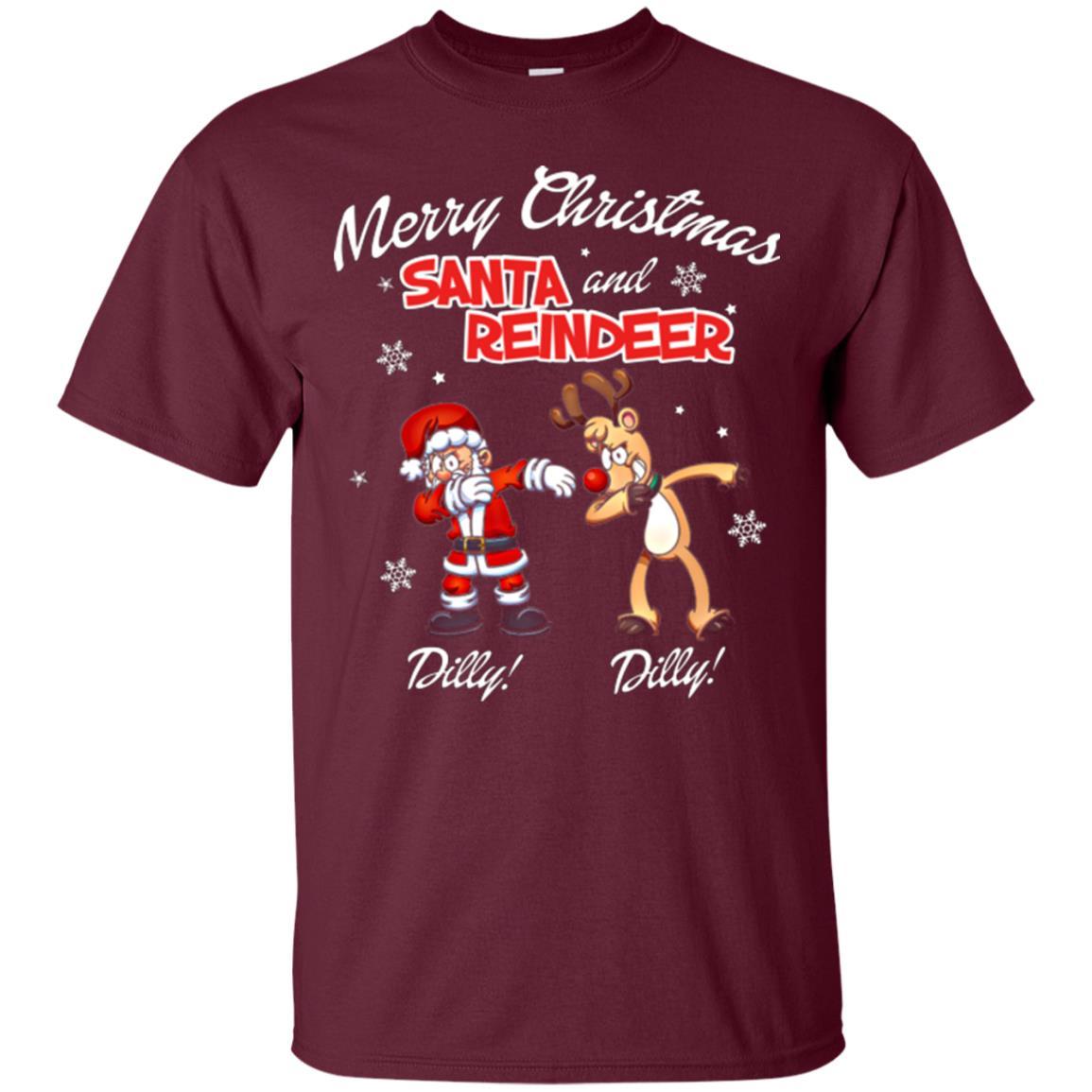 Christmas T-shirt Merry Christmas Santa And Reindeer Dilly Dilly Maroon