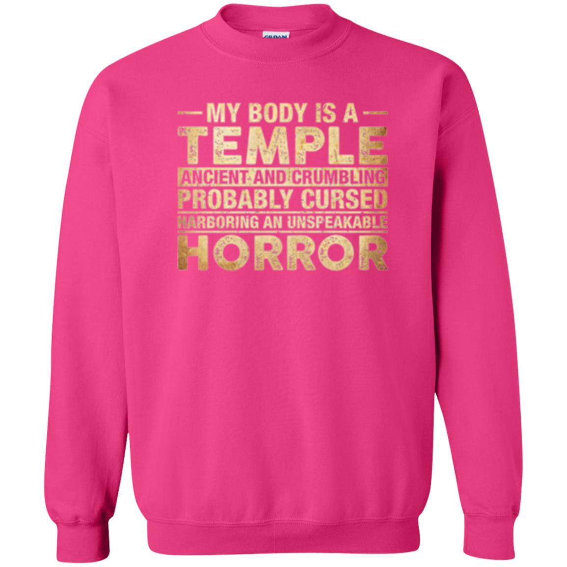 My Body Is A Temple Ancient And Crumbling Probably Cursed T-shirt Heliconia
