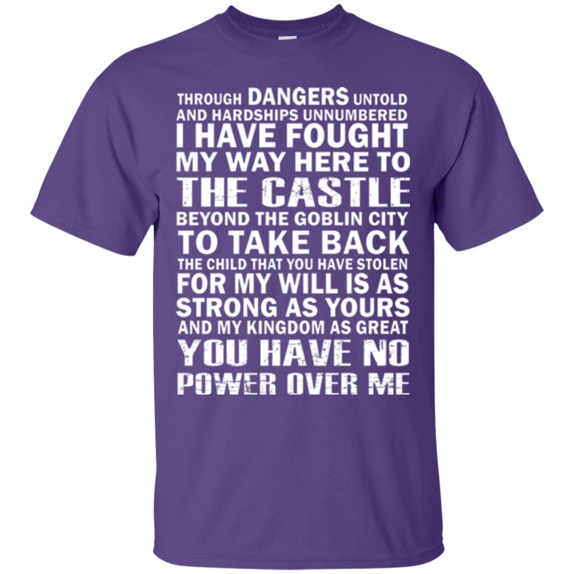I Have Fought My Way Here To The Castle To Take Back The Child That You Have Stolen Purple