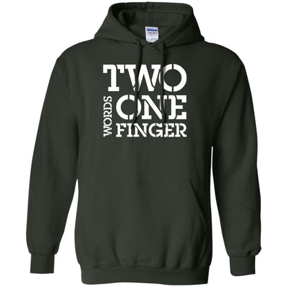 Two Word One Finger Shirt Forest Green
