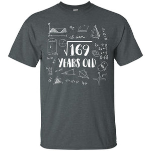Square Root Of 169 13rd Birthday 13 Years Old Math T-shirtG200 Gildan Ultra Cotton T-Shirt