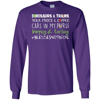 Dinosaurs And Trains Yoga Pants Coffee Cars In My Purse Buring Farting Mom Of Girls Shirt Purple