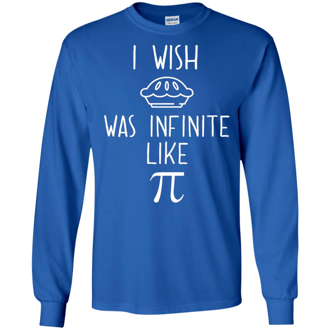 Funny Pi Day Shirt I Wish Pie Was Infinite Like Pi Royal