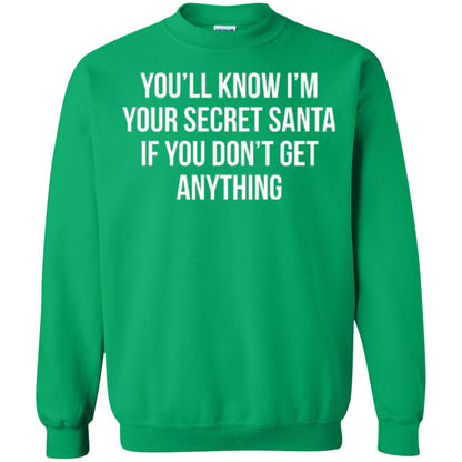 Christmas T-shirt You_ll Know I_m Your Secret Santa Irish Green