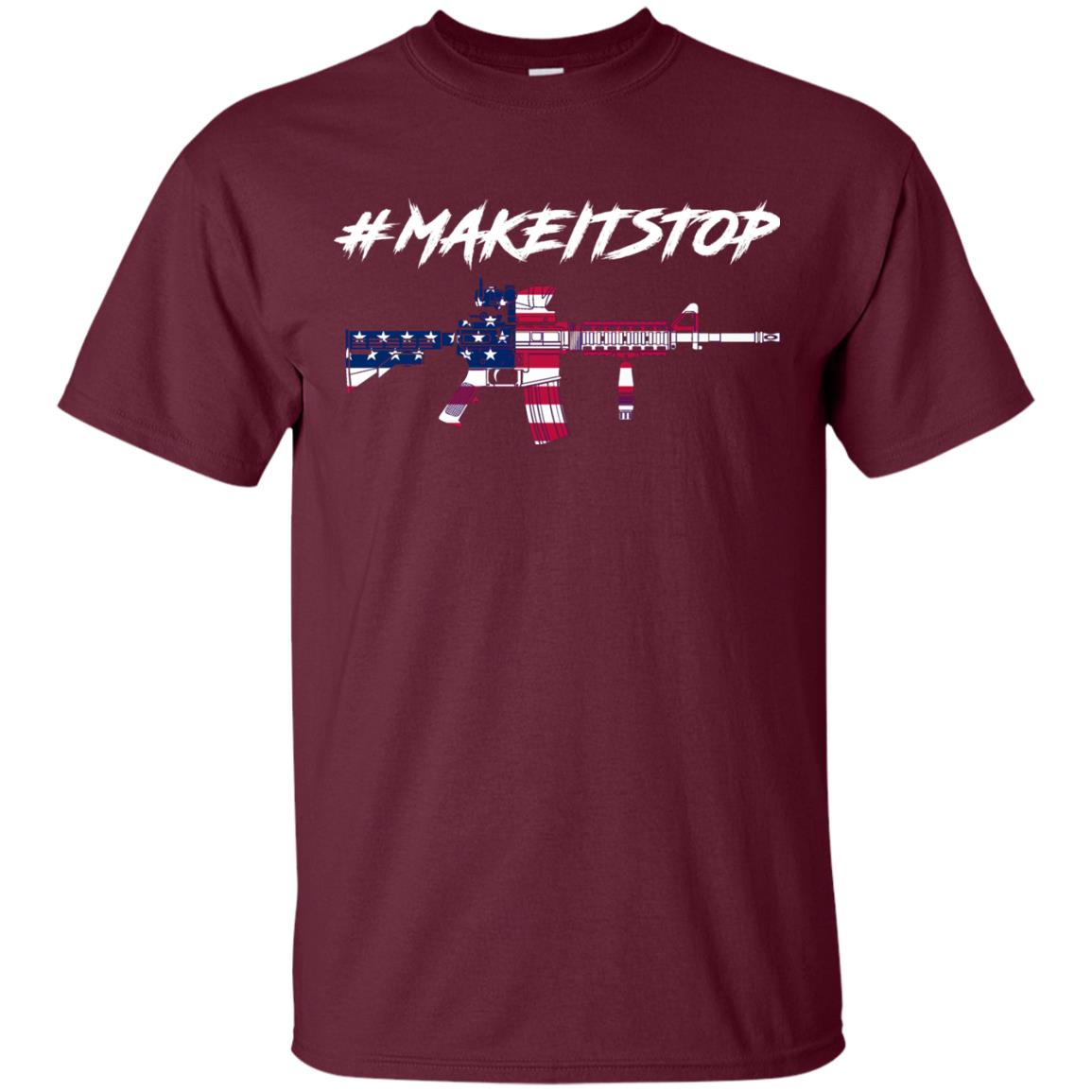 Hash Tag Make It Stop Flag Of Us Gun Control T-shirt Maroon