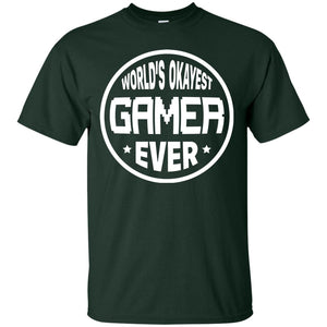 World’s Okayest Gamer Ever Best T-shirt For Gaming Lover