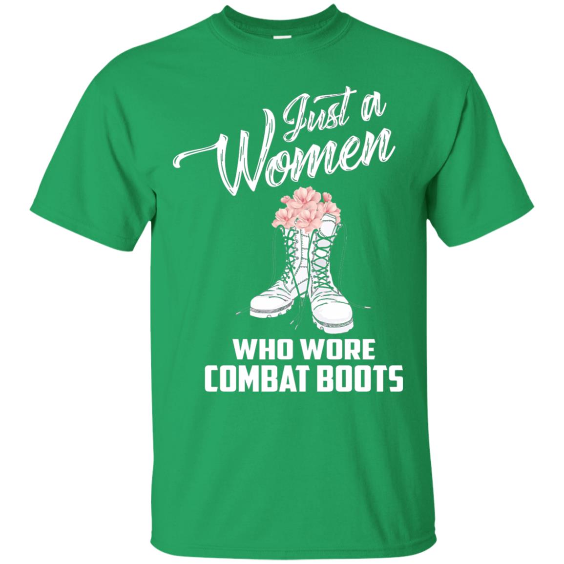 Just A Woman Who Wore Combat Boots Female Veteran T-shirt Irish Green