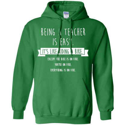 Being A Teacher Is Easy Funny Sarcastic T-shirt Irish Green