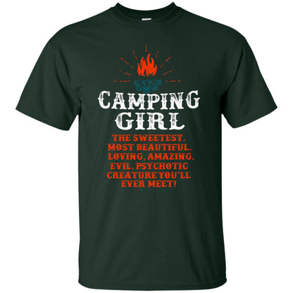 The Sweetest Most Beautiful Loving Amazing Evil Pyschotic Creature You'll Ever Meet Shirt Forest